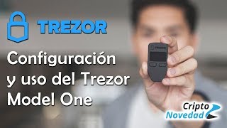 Cómo inicializar configurar y usar el Trezor one  Tutorial [upl. by Baxie]