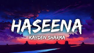 Haseena Lyrics  Kayden Sharma  MTV Hustle 30  Anurag Saikia  Badshah [upl. by Belford]