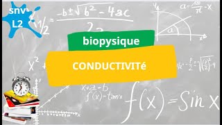 Biophysique snv la conductivité [upl. by Otes]