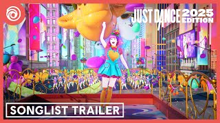 Just Dance 2025 Edition  Songlist Trailer [upl. by Ardnassac]