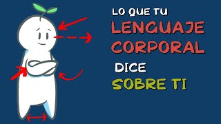 19 cosas que tu LENGUAJE CORPORAL dice DE TI [upl. by Sully980]