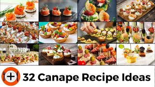 32 Canape Recipe Ideas food canapes canapés [upl. by Daphie593]