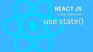 React JS  Class 10  Form Handling Using UseState  React Hook Form [upl. by Highams]