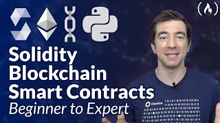 Solidity Blockchain and Smart Contract Course – Beginner to Expert Python Tutorial [upl. by Ferretti210]