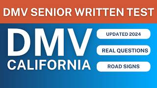 CA DMV Senior Written Test 2024  REAL QUESTIONS [upl. by Zeke]