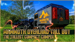 Mammoth Overland Tall Boy The Perfect OffRoad Camping Trailer for Adventurers [upl. by Bertero]