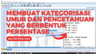 Cara Membuat Kategorisasi Umur amp Pengetahuan Yang Berbentuk Persentase di SPSS [upl. by Silevi]