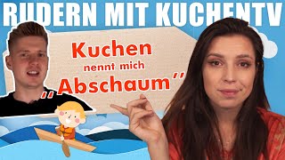 KuchenTV BELEIDIGT mich ekelig  Rudern mit KUCHENTV 02 [upl. by Revert762]