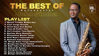 THE BEST OF SAXOPHONIST JOHN SIMBA Vol01 [upl. by Em382]