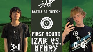 “Battle At Creek 4” First Rounds 616 Izak Vs Henry [upl. by Anikas]