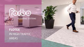 Flotex in High Traffic areas  Forbo Flooring Systems [upl. by Dahaf]