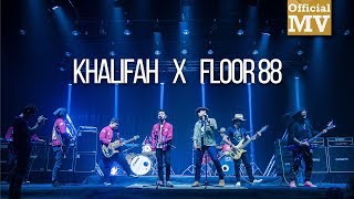 Khalifah x Floor 88  TTTTTM Mashup Official Music Video [upl. by Lora981]