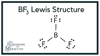 BF3 Lewis Structure Boron Trifluoride [upl. by Dre322]