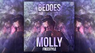 BEDOES  MOLLY FREESTYLE HDHQ [upl. by Eicarg587]