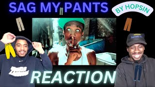 FIRST TIME HEARING Hopsin  “Sag My Pants” REACTION [upl. by Gnouc]