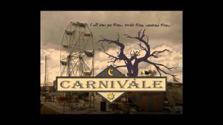 Carnivàle  Main Theme [upl. by Bound153]