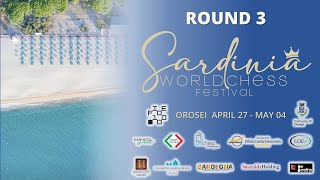 Sardinia World Chess Festival  Round 3 [upl. by Werbel]