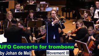 Peter Steiner  UFO Concerto for Trombone de Meij Movement 3 [upl. by Wera]