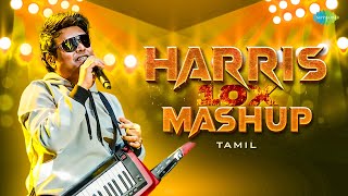 Harris 10X Mashup  Tamil  Hits of Harris Jayaraj  Concert Specials  Mudher Kanave  Vaseegara [upl. by Constant]