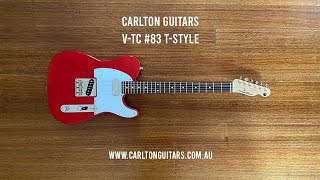 Carlton Guitars VTC 83 TStyle [upl. by Bores]