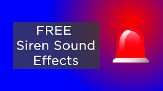 FREE Siren Sound Effects [upl. by Ahtiek311]