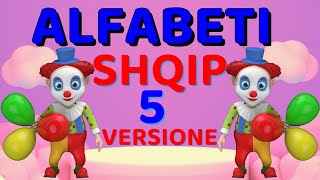 Alfabeti Shqip 3D  5 Versione te Ndryshme [upl. by Tillo844]