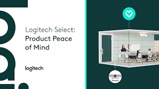 Logitech Select Product Peace of Mind [upl. by Aylat]