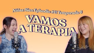 Ir a Terapia  T6E11 [upl. by Ailemac847]