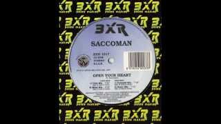 Saccoman  Open Your Heart Mind Mix [upl. by Giltzow650]