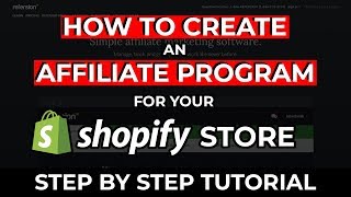 How To Start An Affiliate Program For Your Shopify Store [upl. by Ahset932]