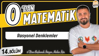 Rasyonel Denklemler  14BÖLÜM Konu Anlatımı  0 DAN MATEMATİK [upl. by Arhas]