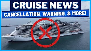 CRUISE NEWS Cruise Line Cancels Repositioning Voyages NCL Warns Guests Carnival Surge amp MORE [upl. by Nerat]