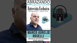 quotConversación con Marco Aurelio Roselli director del Instituto Superior Dr Arturo Jauretchequot [upl. by Hsihsa]