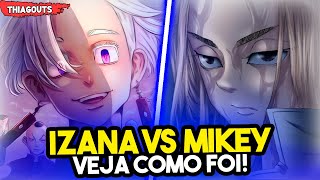 MIKEY VS IZANA A MELHOR LUTA DE TOKYO REVENGERS VEJA COMO FOI [upl. by Nneb81]