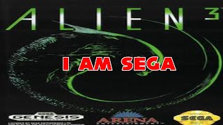 I AM SEGA FLP 11  ALIEN 3 SECTION [upl. by Anod]