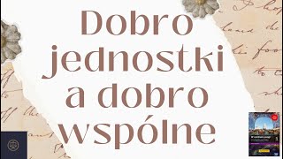 Dobro jednostki a dobro wspólne  WOS  Klasa 1 [upl. by Radborne455]