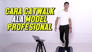 CARA CATWALK ALA MODEL PROFESIONAL  HOW TO WALK ON RUNAWAY [upl. by Pilloff140]