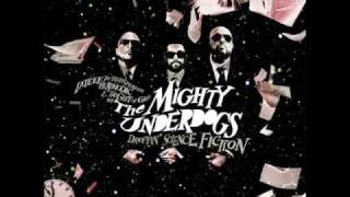 The Mighty Underdogs  Science Fiction [upl. by Ralat]