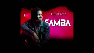 Samba  Luam Dee [upl. by Jilleen]