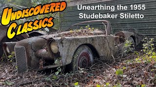 Unearthing the 1955 Studebaker Stiletto to Start Restoration [upl. by Melena356]