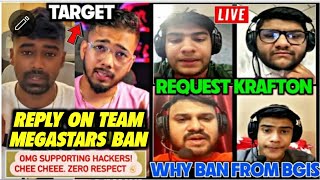 Team Megastars LIVE Reply Why BAN From BGIS🚫 Neyoo TARGET Story After BAN😱 Another Big TEAM Hacking🤯 [upl. by Metsky477]