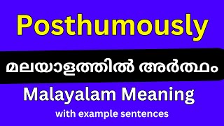 Posthumously meaning in MalayalamPosthumously മലയാളത്തിൽ അർത്ഥം [upl. by Avlasor]