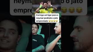 Coringa Vai Ligar pro Neymar Pedindo o Jato Emprestado kkk [upl. by Adnahc]