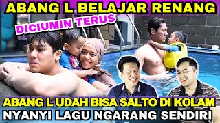 ABANG L SALTO BELAJAR RENANG BARENG PAPA BUNDA NYANYI MULU PAKAI LAGU SENDIRI BUNDANYA DICIUM TERUS [upl. by Aloisius]