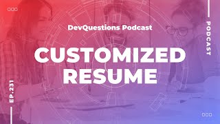 231 Customizing Your Resume Per Application [upl. by Rask]