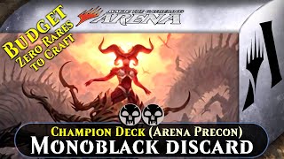 Budget Champion Deck Standard Midrange Monoblack Discard Arena Precon NO NEW RARES [upl. by Eilyak]