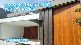 Casa com piscina incrível recémconstruída na Pedra Branca em PalhoçaSC [upl. by Ecnaled]