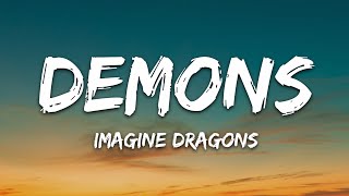 Imagine Dragons  Demons Lyrics [upl. by Darce]