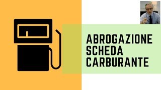 Abolizione scheda carburante Legge di Bilancio 2018 [upl. by Kaufman840]