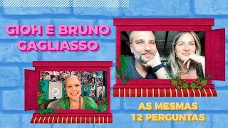 O que GIOH EWBANK e BRUNO GAGLIASSO aprenderam durante a quarentena  AS MESMAS 12 PERGUNTAS [upl. by Eberto]